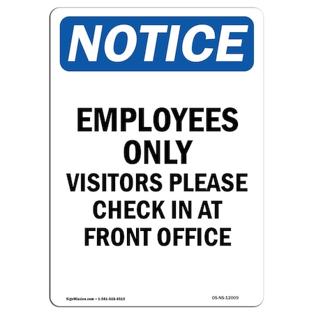 Signmission Sign, 5" H, 3.5" W, Employees Only Visitors Please Sign, Portrait, NS-D-35-V-12009-10PK OS-NS-D-35-V-12009-10PK